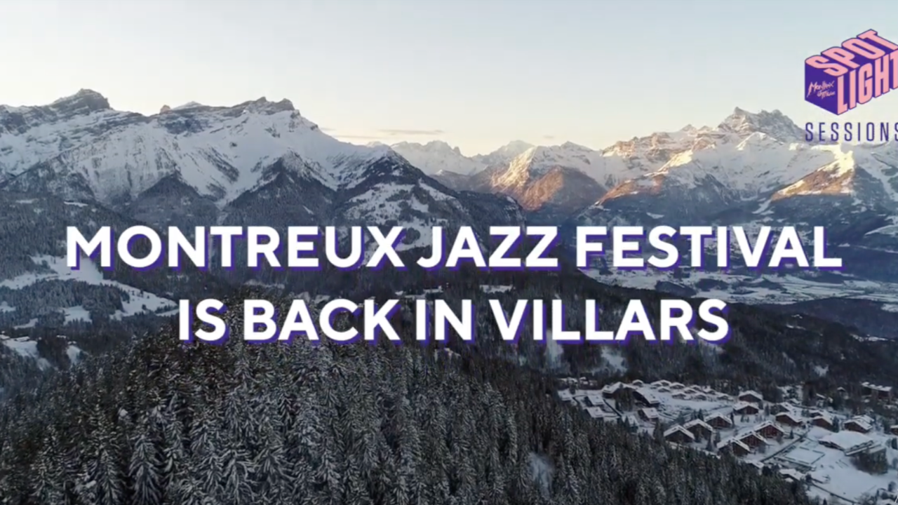 Le Montreux Jazz Festival de retour à Villars spour les Spotlight Sessions