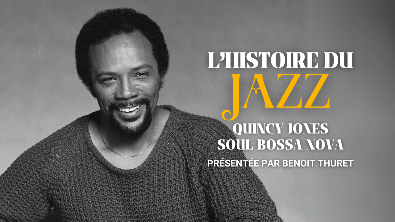 Quincy Jones Son Morceau Soul Bossa Nova