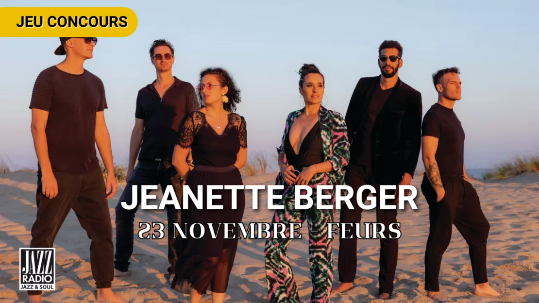 Remportez vos invitations pour le concert de Jeanette Berger à Feurs !