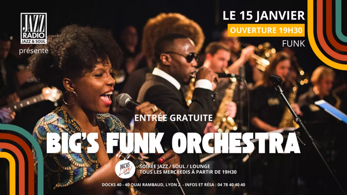 Venez faire le plein de bonnes énergies avec le Big's Funk Orchestra le mercredi 15 janvier !