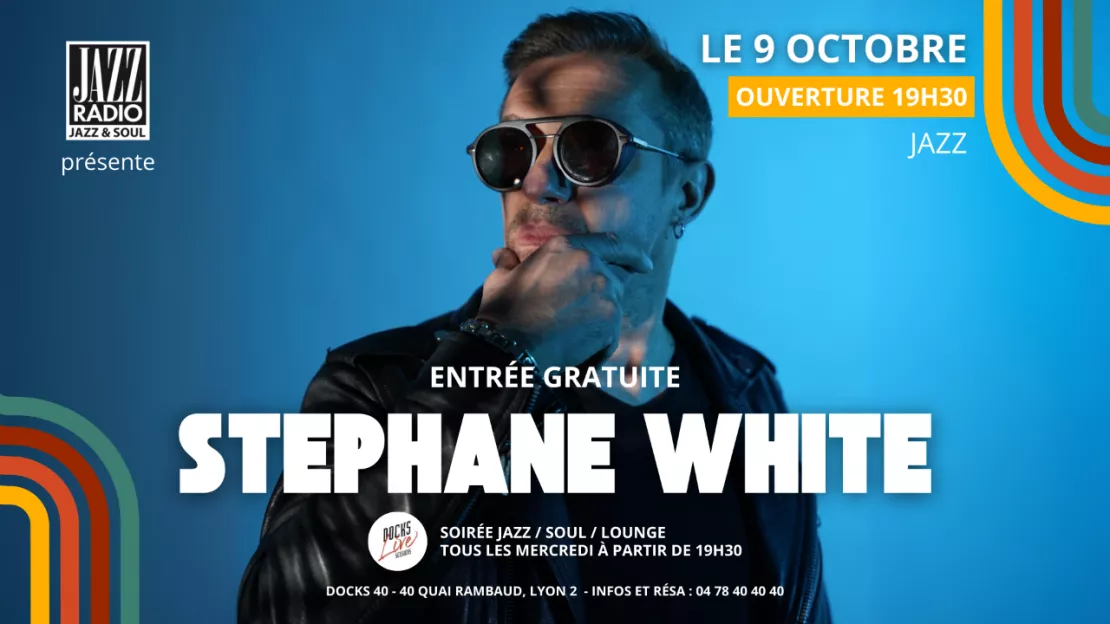 [DOCKS LIVE SESSIONS] Le répertoire éclectique du talentueux Stephane White