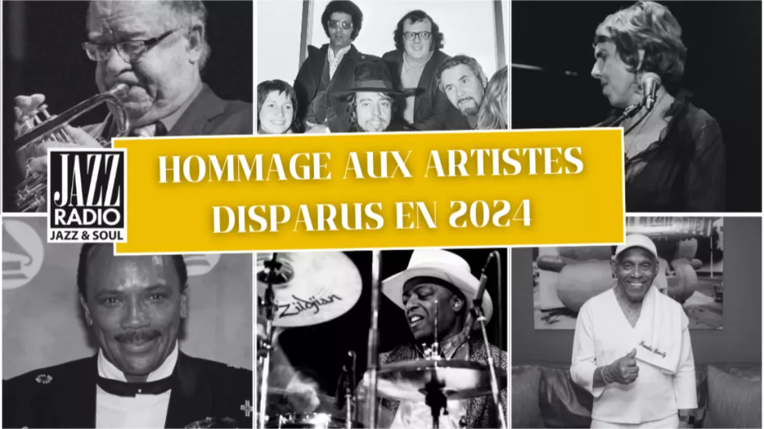 Jazz Radio rend hommage aux artistes de jazz et de soul disparus en 2024