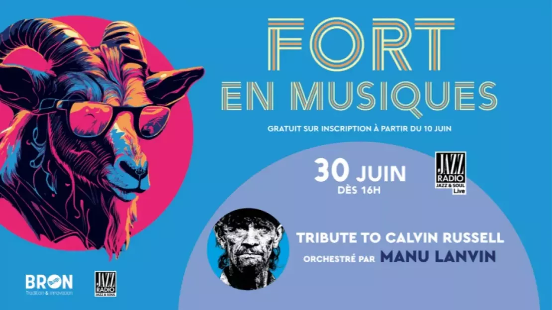 Jazz Radio vous fait gagner des places pour "Tribute to Calvin Russel" à Fort en musiques à Bron