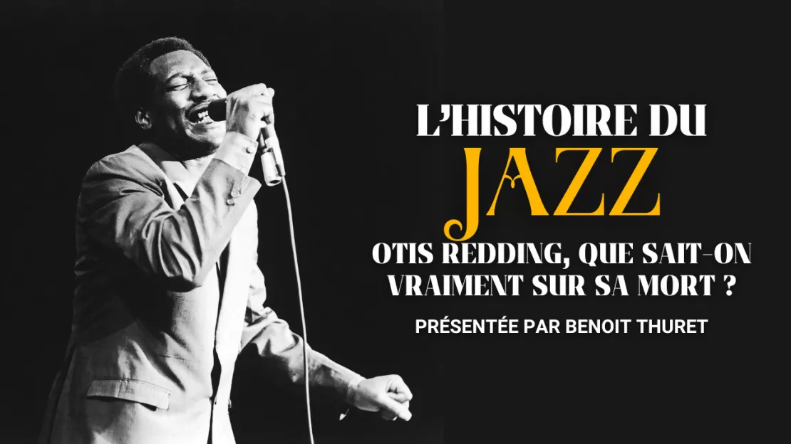 Que sait-on vraiment de la mort d'Otis Redding ?