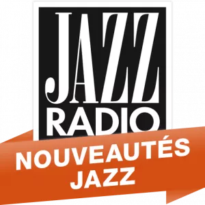 Ecouter Nouveautés Jazz en ligne